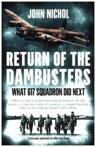 Return Of The Dambusters