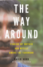 Way Around. Meine Dschungelmutter, englische Ausgabe