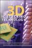 3D IC Stacking Technology