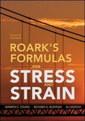 Roark's Formulas for Stress and Strain