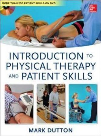 Introduction to Physical Therapy and Patient Skills, w. DVD