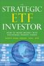 The Strategic ETF Investor