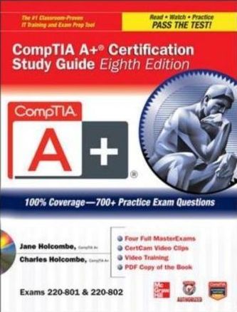 CompTIA A+ Certification Study Guide, w. CD-ROM