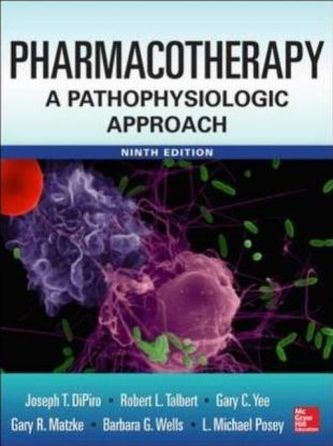 Pharmacotherapy A Pathophysiologic Approach