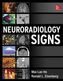 Neuroradiology Signs
