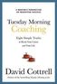 Tuesday Morning Coaching