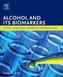 Alcohol and Its Biomarkers