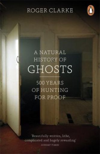 A Natural History of Ghosts. Naturgeschichte der Gespenster, englische Ausgabe