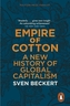 Empire of Cotton. King Cotton, englische Ausgabe