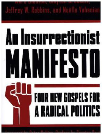 Insurrectionist Manifesto