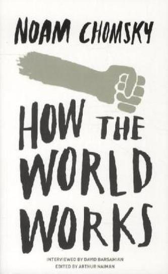 How the World Works