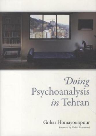 Doing Psychoanalysis in Tehran