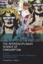 The Interdisciplinary Science of Consumption