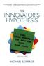 Innovator's Hypothesis