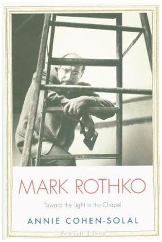 Mark Rothko Toward the Light in the Chapel