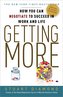 Getting More