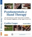 Fundamentals of Hand Therapy