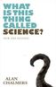 What Is This Thing Called Science?