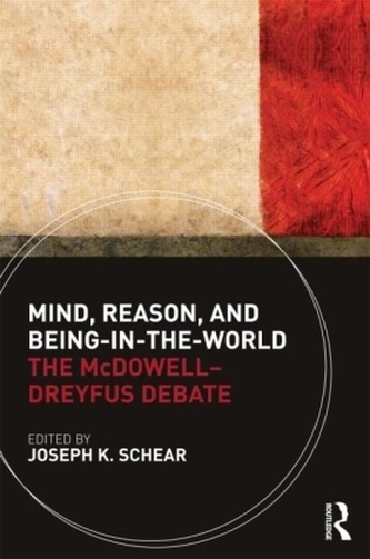 Mind, Reason and Being-in-the-World
