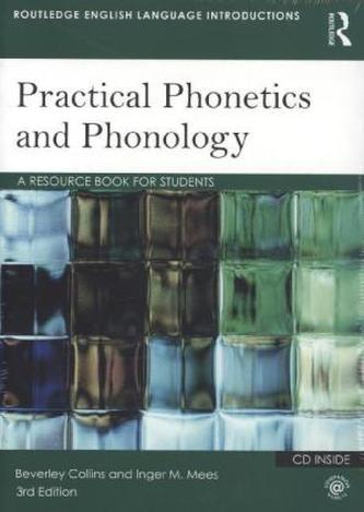 Practical Phonetics and Phonology, w. CD-ROM