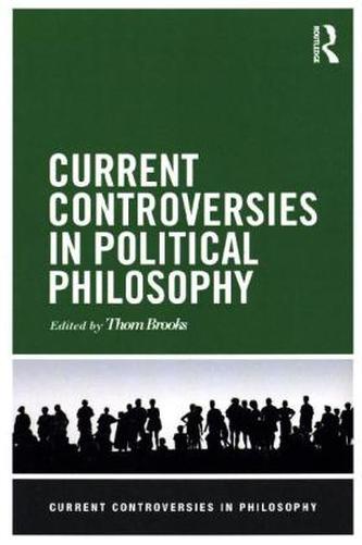 Current Controversies in Political Philosophy