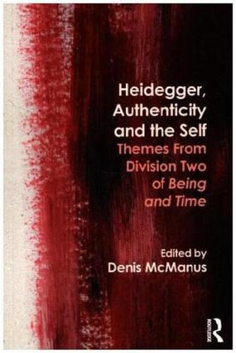 Heidegger, Authenticity and the Self