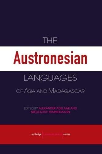 The Austronesian Languages of Asia and Madagascar