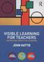 Visible Learning for Teachers