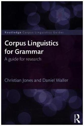 Corpus Linguistics for Grammar