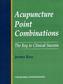 Acupuncture Point Combinations