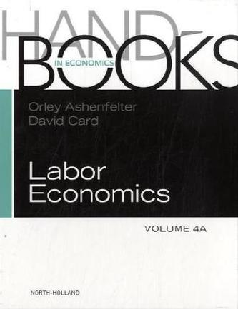 Handbook of Labor Economics. Vol.4a