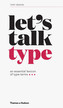 Lets Talk Type