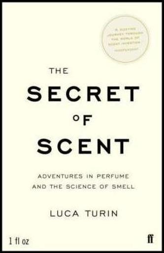 The Secret of Scent
