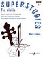Superstudies, solo violin. Bk.1