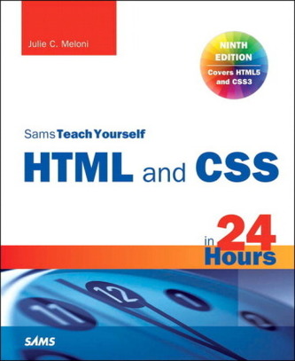 Sams Teach Yourself HTML5 and CSS3 in 24 Hours