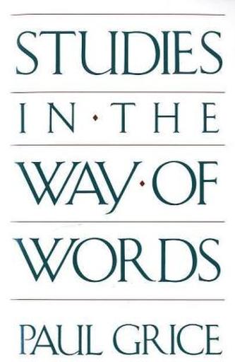 Studies in the Way of Words