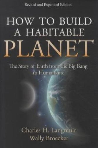 How to Build a Habitable Planet