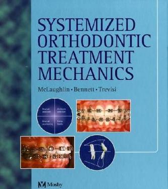 Systemised Orthodontic Treatment Mechanics