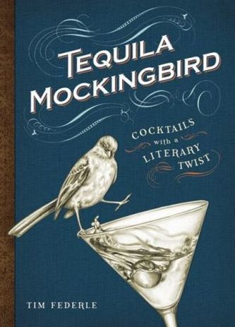 Tequila Mockingbird