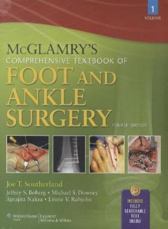 McGlamry's Comprehensive Textbook of Foot and Ankle Surgery, 2 Vols.
