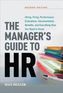 The Manager's Guide to HR