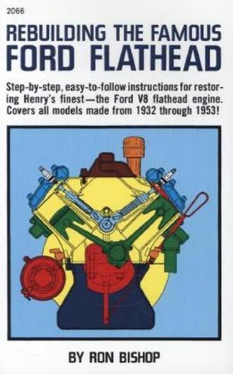 Rebuilding the Famous Ford Flathead