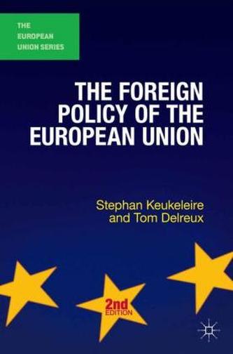 The Foreign Policy of the European Union