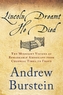 Lincoln Dreamt He Died
