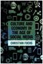 Culture And Economy In The Age Of Social Media