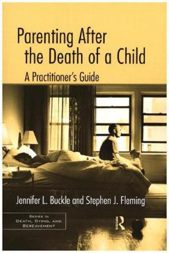 Parenting After the Death of a Child