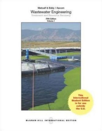 Wastewater Engineering: Treatment and Resource Recovery, 2 Vols.