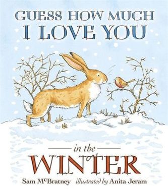Guess How Much I Love You in the Winter