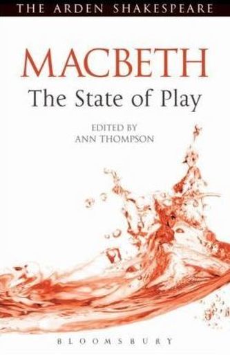 Macbeth: The State of Play