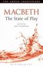 Macbeth: The State of Play